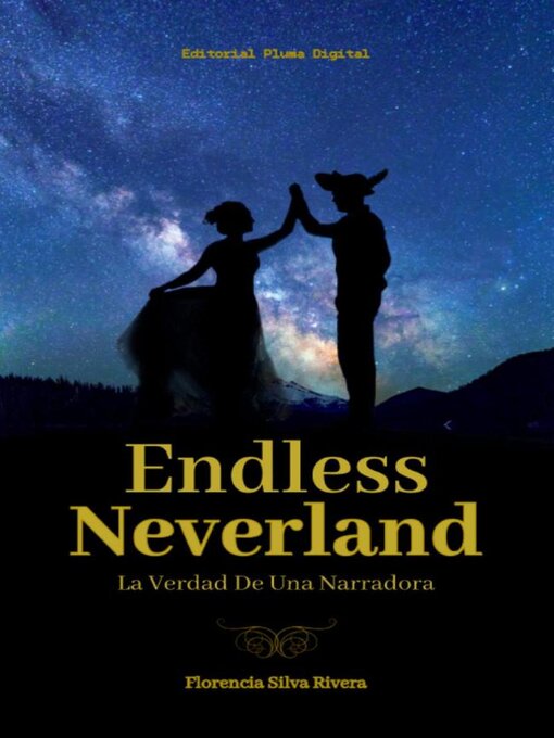 Title details for Endless Neverland by Florencia Silva Rivera - Available